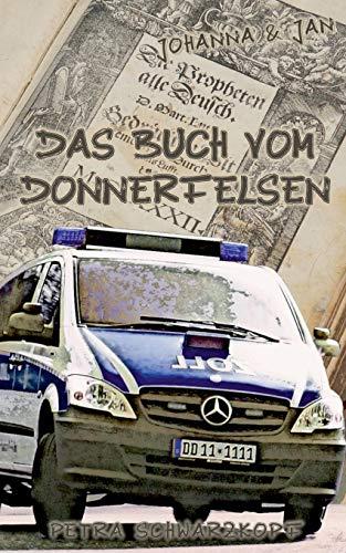 Johanna und Jan: Das Buch vom Donnerfelsen