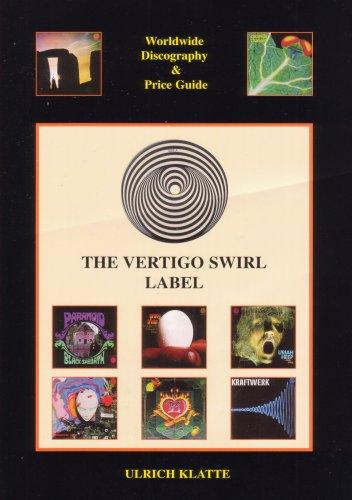 The Vertigo Swirl Label: Worldwide Discography & Price Guide