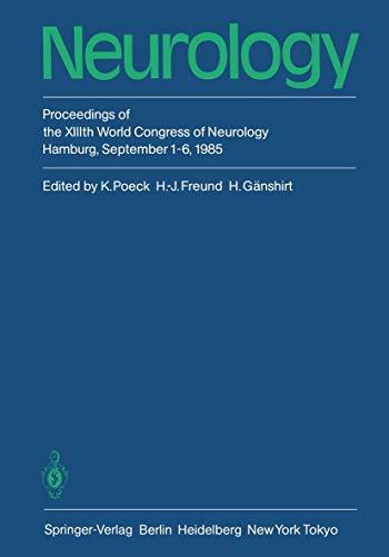 Neurology: Proceedings of the XIIIth World Congress of Neurology Hamburg, September 1–6, 1985