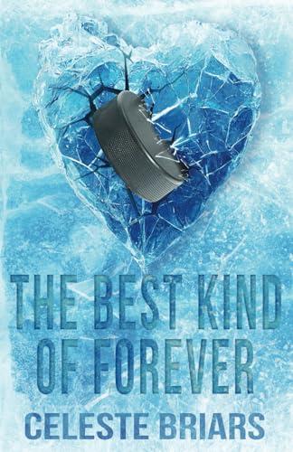 The Best Kind of Forever (Riverside Reapers, Band 1)