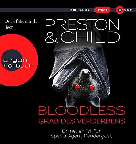 BLOODLESS - Grab des Verderbens (Ein Fall für Special Agent Pendergast, Band 20)