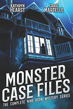 Monster Case Files Complete: Adventures with Urban Legends and Mysteries