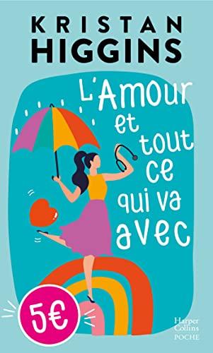 L'amour et tout ce qui va avec