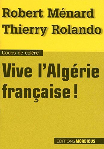 Vive l'Algérie française !