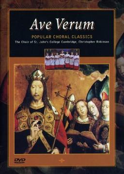 The Choir of St. John's College, Cambridge - Ave Verum: Popular Choral Classics