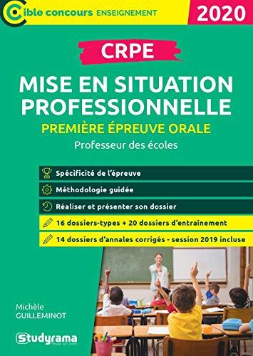 CRPE, professeur des écoles, première épreuve orale, mise en situation professionnelle : 2020