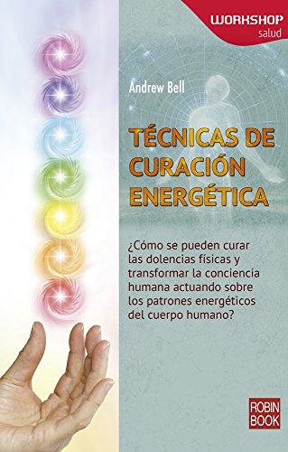 Tecnicas de Curacion Energetica (WORKSHOP - Salud)