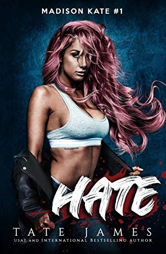 HATE: A dark reverse harem romance (Madison Kate, Band 1)