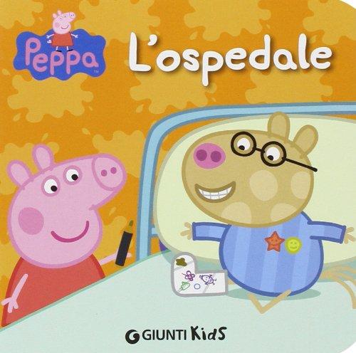 L'ospedale. Peppa Pig