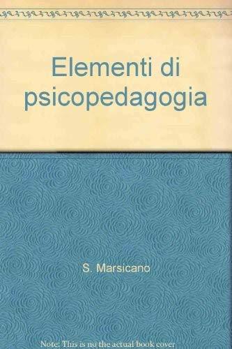 Elementi di psicopedagogia (Le professioni nel sociale)