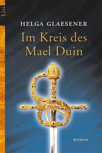 Im Kreis des Mael Duin: Roman