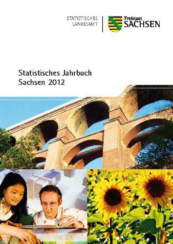 Statistisches Jahrbuch Sachsen: 2012