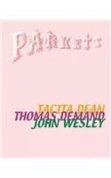 Parkett, Nr.62, Tacita Dean, John Wesley, Thomas Demand