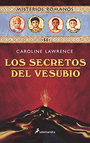 Los secretos del Vesubio (Misterios Romanos, Band 2)