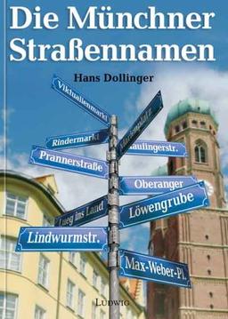 Die Münchner Straßennamen