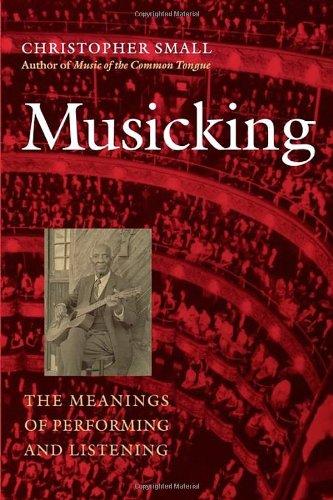 Musicking: Three Collections by Contemporary Greek Women Poets--The Cake by Rhea Galanaki, Tales of the Deep by Jenny Mastoraki,: The Meanings of Performing and Listening (Music/Culture)