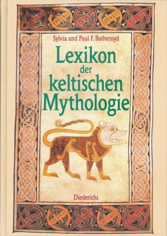 Lexikon der keltischen Mythologie.