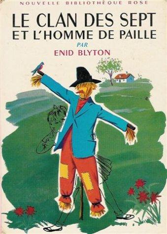 Le clan des sept et l'homme de paille