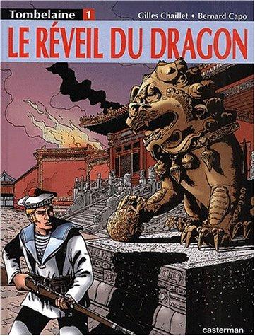 Tombelaine. Vol. 1. Le réveil du dragon