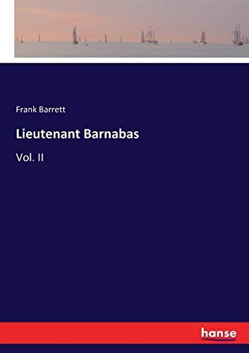 Lieutenant Barnabas: Vol. II