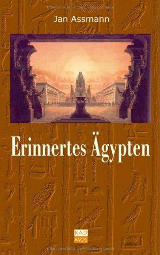 Erinnertes Ägypten: Pharaonische Motive in der europäischen Religions- und Geistesgeschichte