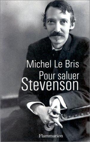 Pour saluer Stevenson