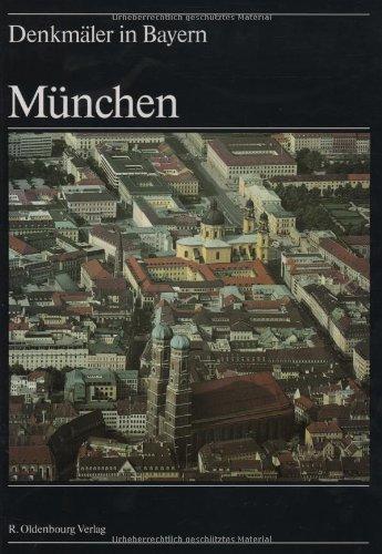 Denkmäler in Bayern, 7 Bde. in 8 Tl.-Bdn., Bd.1/1, Landeshauptstadt München