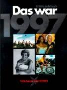 Das war 1997 (Stern-Jahrbuch)