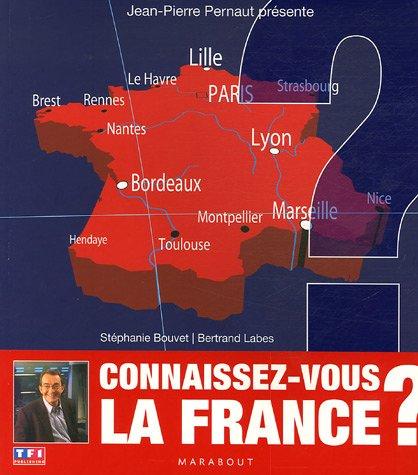 Connaissez-vous la France ?