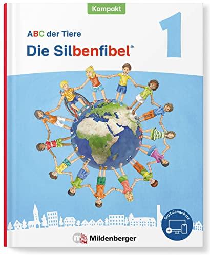 ABC der Tiere 1 Neubearbeitung – Die Silbenfibel® Kompakt: Leselehrgang, Druckschrift · Förderausgabe (ABC der Tiere - Neubearbeitung 2023 Kompakt Förderausgabe)