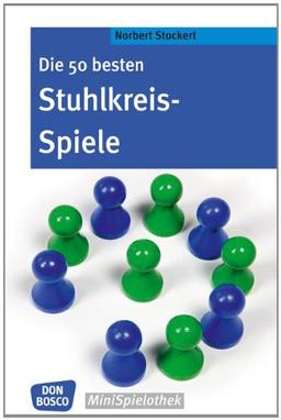 Die 50 besten Stuhlkreis-Spiele