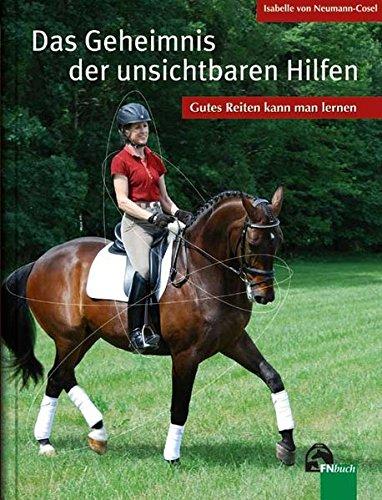 Das Geheimnis der unsichtbaren Hilfen: Gutes Reiten kann man lernen