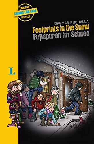 Footprints in the Snow - Fußspuren im Schnee: Krimi für Kids