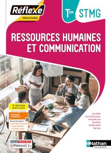 Ressources humaines et communication terminale STMG : livre + licence élève