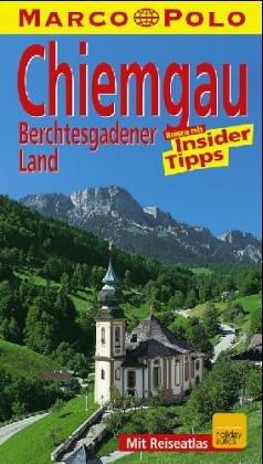 Chiemgau. Marco Polo Reiseführer. Reisen mit Insider- Tips