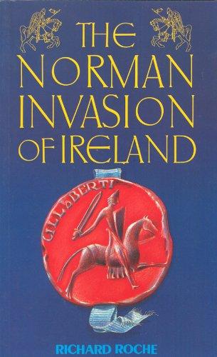 The Norman Invasion of Ireland