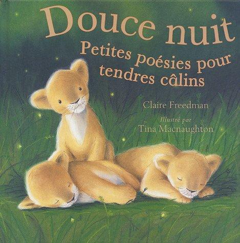 Douce nuit : petites poésies pour tendres câlins