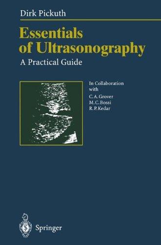 Essentials of Ultrasonography: A Practical Guide