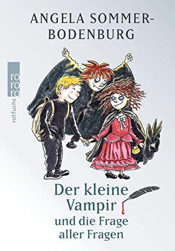 Der kleine Vampir und die Frage aller Fragen