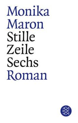 Stille Zeile Sechs: Roman