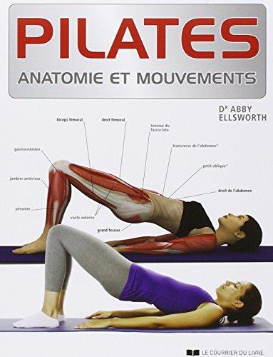 Pilates : anatomie et mouvements