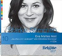 Jauche und Levkojen. Starke Stimmen. Brigitte Hörbuch-Edition, 4 CDs