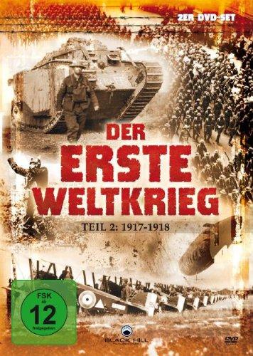 Der erste Weltkrieg, Teil 2: 1917-1918 (2 DVDs)