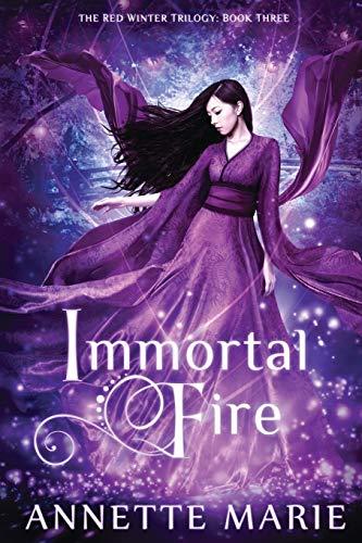 Immortal Fire (The Red Winter Trilogy, Band 3)