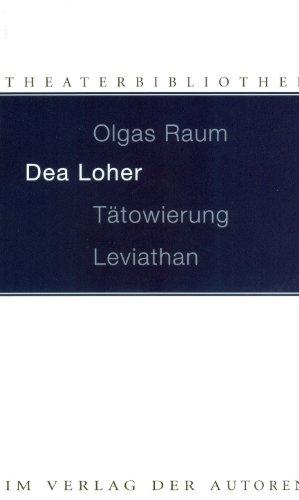 Olgas Raum / Tätowierung / Leviathan: Drei Stücke