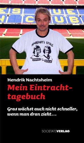 Mein Eintracht-Tagebuch: Gras wächst auch nicht schneller, wenn man dran zieht