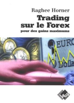 Trading sur le Forex pour des gains maximums : le secret le mieux gardé de Wall Street