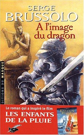 A l'image du dragon