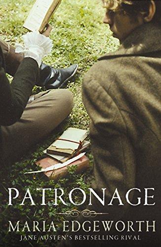 Patronage: A Novel in Four Parts (Mothers of the Novel)