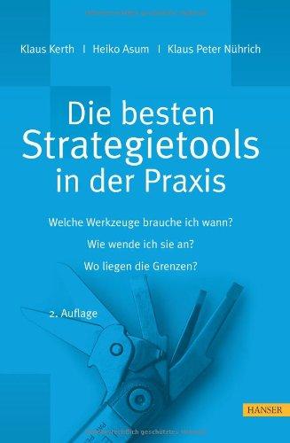 Die besten Strategietools in der Praxis mit CD-ROM